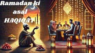 Ramadan ️ki asal haqiqat || jo har musalman ko Janna chahiye || #Ramadan2025 #islam#islamicvideo