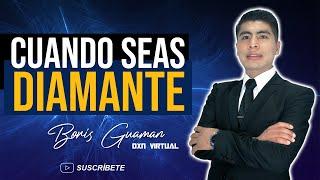 Cuando llegues a Diamante | Boris Guaman