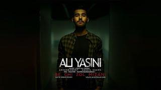 Ali Yasini - Be Chi zol Mizani | OFFICIAL TRACK علی یاسینی - به چی زل میزنی