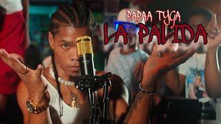 Papaa Tyga - La Pálida | Video Oficial | Dir. @Izy_Music