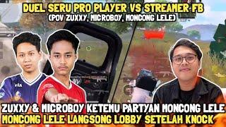 BTR ZUXXY & EVOS MICROBOY KETEMU PARTYAN MONCONG LELE STREAMER FB ! DUEL SERU PRO PLAYER VS STREMER