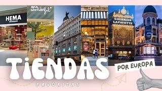 ESTAS FUERON MIS TIENDAS FAVORITAS EN MI VIAJE POR EUROPA