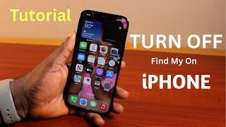 How to Turn Off Find My Device on iPhone