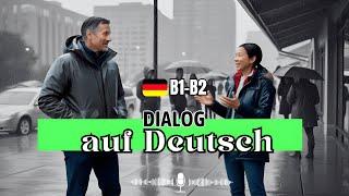 Alltag Deutsch: Das Wetter in Deutschland | Dialoge B1-B2 | Deutsch lernen mit Dialogen #03