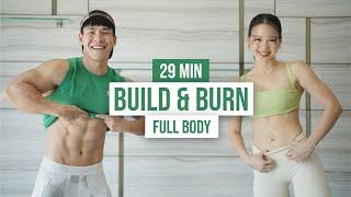 29 MIN FULL BODY BUILD & BURN I no equipment, no repeats