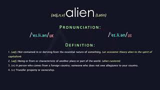 Alien Meaning And Pronunciation | Audio Dictionary