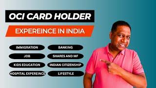 OCI card and India related questions answered