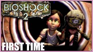 First Time Playing Bioshock 2! - Full Game - Episode 1