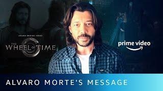 Alvaro Morte A.k.a Logain's Message to India | The Wheel of Time | Amazon Prime Video