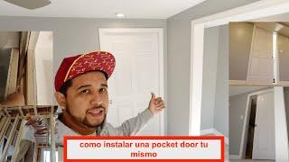 como poner una pocket door facil y rapido hazlo tu mismo