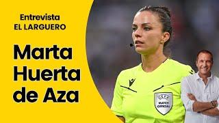 MARTA HUERTA, PRIMERA ÁRBITRA DEL FÚTBOL PROFESIONAL ESPAÑOL: "ESTOY DESEANDO SALTAR AL CAMPO"