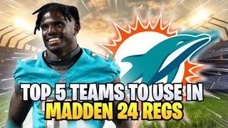 Top 5 Best Regs teams to use in Madden 24 | Win more games |