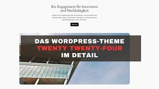 Das WordPress-Theme Twenty Twenty-Four im Detail