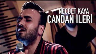 Necdet Kaya - Candan İleri (Akustik)