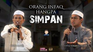 "Duit ni saya bagi kat masjid untuk SIMPAN tau, JANGAN GUNA" | Ustaz Firdaus Firabib & Ustaz Manis