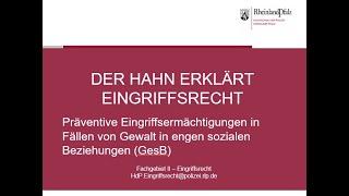 Der Hahn erklärt Eingriffsrecht - Präventive Eingriffsermächtigungen in Fällen von GesB