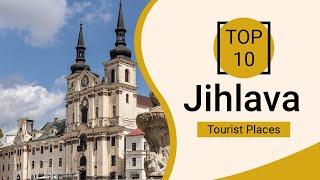 Top 10 Best Tourist Places to Visit in Jihlava | Czech Republic - English