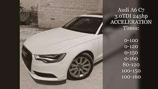 Audi A6 C7 3 0TDI Acceleration Times REVIEW