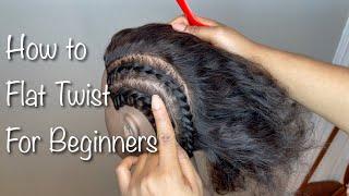 How To: Flat Twist for Beginners