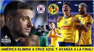 PARTIDO CARDÍACO. AMÉRICA ELIMINA al CRUZ AZUL y AVANZA a la final ante RAYADOS | Futbol Picante