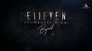 Conoce  E11even: las residencias para re-imaginar tu vida en Miami