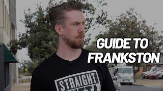 A Guide to Frankston with Lewis Spears