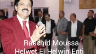 Raschid Moussa - Helwet El Helwin Enti