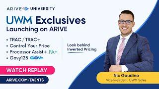 UWM Exclusives: Launching on ARIVE