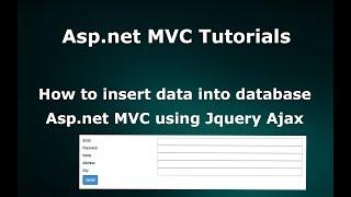 How to Insert Data into Database in  Asp.net MVC using Jquery Ajax