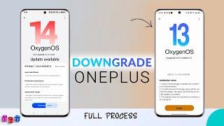 How to Downgrade OxygeOS 14 to OxygenOS 13 | Downgrade OnePlus Devices | Rollback Full Process