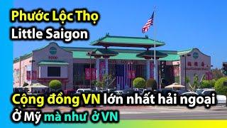 Cộng đồng VN hải ngoại lớn nhất thế giới: Little Saigon Nam Cali, Orange County, Hoa Kỳ