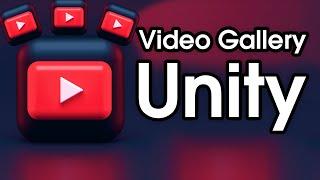 Video Gallery ⏩ Unity Asset — Video Player