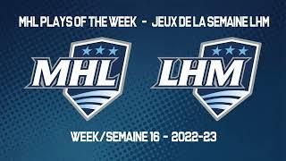 MHL Plays of the Week - Week 16