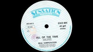 Real Corporation - All Of The Time [HQSound][ITALO-DISCO][1986]