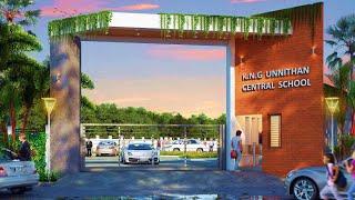 An overview of our latest facilities - KNG Unnithan Central School