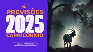 PREVISÕES PARA 2025 - SIGNO DE CAPRICÓRNIO  - "Isso vai te surpreender"