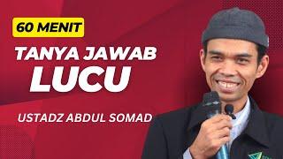 60 MENIT TANYA JAWAB LUCU | USTADZ ABDUL SOMAD