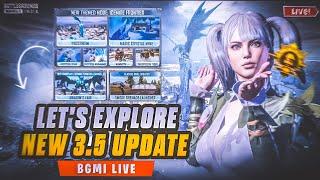 LET S EXPLORE NEW 3.5 UPDATE #bgmi #pubgmobile