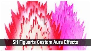 Tamashii Nations Bandai SH Figuarts CUSTOM Aura Energy Effects Review Made In CHINA