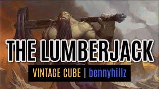 Vintage Cube Draft - Is Orcish Lumberjack Broken?
