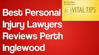 Best Personal Injury Lawyers Reviews Perth Inglewood | Personal Injury Lawyers Perth