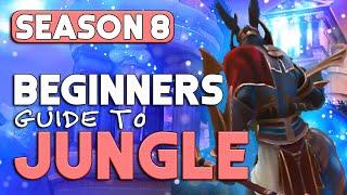 HOW TO JUNGLE - The BEST Beginners Jungle Guide For Season 8! - Smite