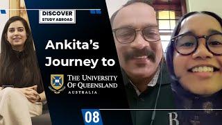 Getting Into The University of Queensland for a UG Program via Scholarship ft. Ankita Nair | Ep 08