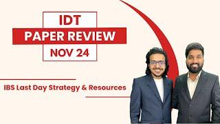 CA FINAL IDT PAPER REVIEW NOV 24 | IBS Last Day Strategy, Resources, Guidance | CA Atul & Surender