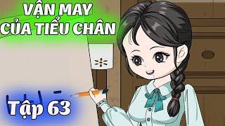 Full (Tập 63) |  VẬN MAY CỦA TIỂU CHÂN | Tôm Review