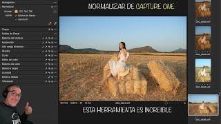 La potente herramienta NORMALIZAR de Capture One