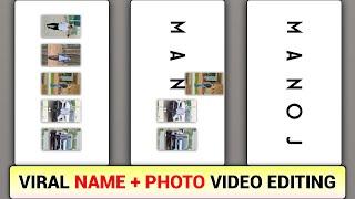 Name + Photo Editing Trending Video Editing | New Trending Name Video Editing