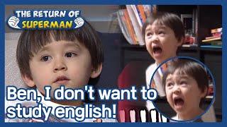 Ben, I don't want to study english! (The Return of Superman) | KBS WORLD TV 210228