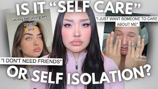 TikTok "Self-Care" Trends Are Making Gen Z's Loneliness Epidemic Worse