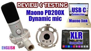 Maono PD200X USB/XLR Dynamic Mic Review and Testing